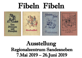 100 Jahre Fibeln – Ausstellung im Regionalzentrum Sandesneben