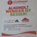 Aktionswoche ‚Alkohol? Weniger ist besser!‘