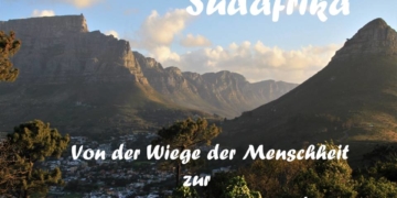 Vortrag: von der Wiege der Menschheit zur Mother City nach Kapstadt