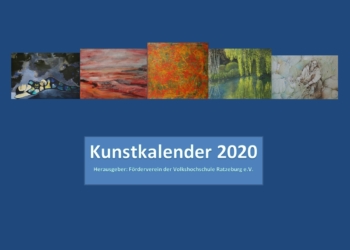 Förderverein der Volkshochschule VHS Ratzeburg präsentiert den Kunstkalender 2020