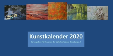 Förderverein der Volkshochschule VHS Ratzeburg präsentiert den Kunstkalender 2020