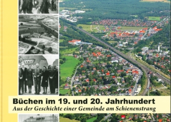 ‚Büchen im 19. und 20. Jahrhundert‘ – Buch in zweiter Auflage wieder erhältlich