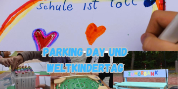 Parking Day und Weltkindertag an der Offenen Ganztagsschule