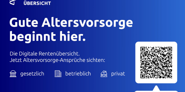 Digitale Rentenübersicht bietet erstmals Gesamtüberblick über Altersvorsorgeansprüche